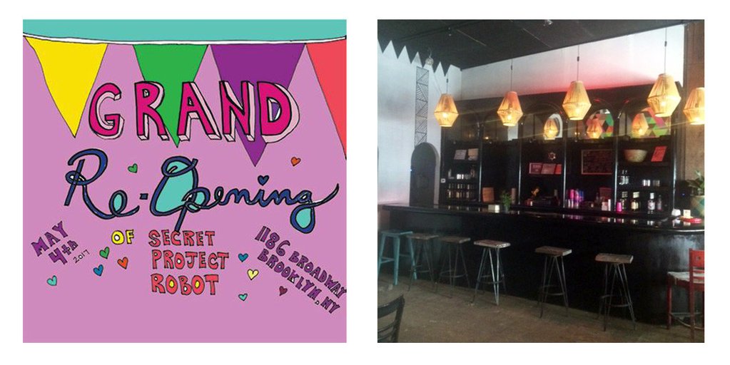 diptych with image of bar and flyer: grand re-opening may 4th secret project robot. 1186 broadway brooklyn, ny.