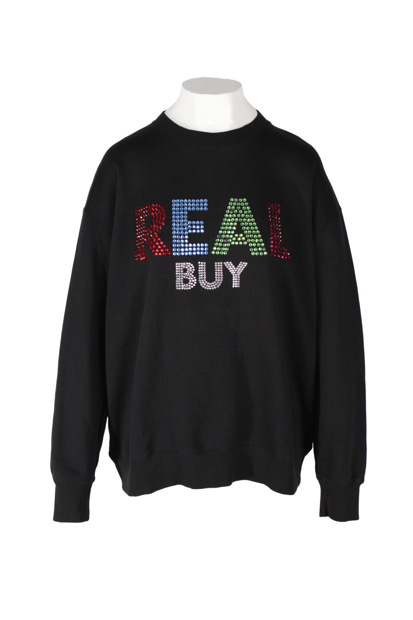 front angle real buy black long sleeve pullover cotton sweatshirt on feminine mannequin bust with multicolor 'real buy' rhinestone lettering at chest and rib knit crew collar, cuff, waistband.